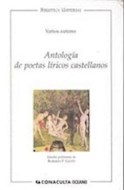Papel ANTOLOGIA DE POETAS LIRICOS (ESTUDIO PRELIMINAR GIUSTI) (BIBLIOTECA UNIVERSAL)