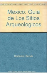 Papel MEXICO GUIA DE SITIOS ARQUEOLOGICOS (CARTONE)