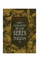 Papel GRAN ENCICLOPEDIA DE LOS SERES MAGICOS (CARTONE)