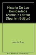 Papel HISTORIA DE LOS BOMBARDEOS (ARMAS Y LETAS)