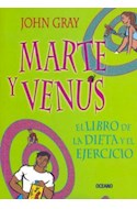 Papel MARTE Y VENUS EL LIBRO DE LA DIETA Y EL EJERCICIO (RUSTICA)