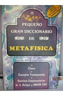 Papel PEQUEÑO GRAN DICCIONARIO DE METAFISICA