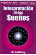 Papel INTERPRETACION DE LOS SUEÑOS (COLECCION PEQUEÑOS LIBROS - GRANDES TEMAS)
