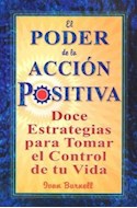 Papel PODER DE LA ACCION POSITIVA DOCE ESTRATEGIAS PARA TOMAR
