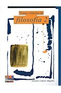 Papel TEMAS SELECTOS DE FILOSOFIA 2