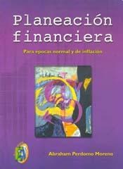 Papel PLANEACION FINANCIERA PARA EPOCAS NORMAL Y DE INFLACION