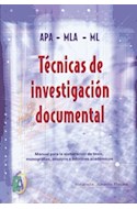 Papel TECNICAS DE INVESTIGACION DOCUMENTAL APA MLA ML