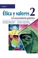 Papel ETICA Y VALORES 2 UN ACERCAMIENTO PRACTICO