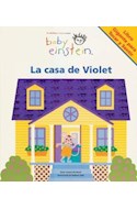 Papel CASA DE VIOLET (BABY EINSTEIN) LIBRO GIGANTE PARA TOCAR  Y SENTIR (CARTONE)