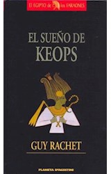 Papel SUEÑO DE KEOPS (EL EGIPTO DE LOS FARAONES) (CARTONE)