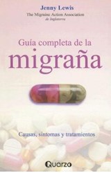 Papel GUIA COMPLETA DE LA MIGRAÑA CAUSAS SINTOMAS Y TRATAMIEN