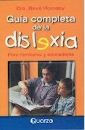 Papel GUIA COMPLETA DE LA DISLEXIA PARA FAMILIARES Y EDUCADORES