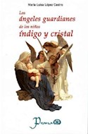 Papel ANGELES GUARDIANES DE LOS NIÑOS INDIGO Y CRISTAL