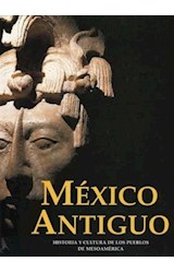 Papel MEXICO ANTIGUO HISTORIA Y CULTURA DE LOS PUEBLOS DE MES
