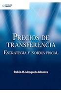 Papel PRECIOS DE TRANSFERENCIA ESTRATEGIA Y NORMA FISCAL