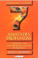 Papel AMISTADES PROFUNDAS 7 HABITOS PARA CONSTRUIR RELACIONES