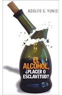 Papel ALCOHOL PLACER O ESCLAVITUD