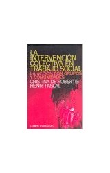 Papel INTERVENCION COLECTIVA EN TRABAJO SOCIAL LA ACCION CON GRUPOS Y COMUNIDADES11