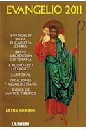 Papel EVANGELIO 2011 (LETRA GRANDE) (EVANGELIO DE LA EUCARIST  IA DIARIA - BREVE MEDITACION COTIDI