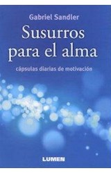 Papel SUSURROS PARA EL ALMA CAPSULAS DIARIAS DE MOTIVACION (RUSTICA)