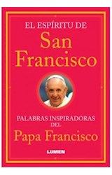 Papel ESPIRITU DE SAN FRANCISCO PALABRAS INSPIRADORAS DEL PAPA FRANCISCO (RUSTICO)