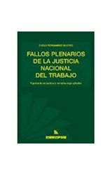 Papel FALLOS PLENARIOS DE LA JUSTICIA NACIONAL DEL TRABAJO VI  GENCIA DE SU DOCTRINA Y NORMATIVA L