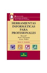 Papel HERRAMIENTAS INFORMATICAS PARA PROFESIONALES (HERRAMIEN  TAS INFORMATICAS PARA EL DESARROLLO