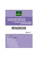 Papel METALURGICOS (SEPARATAS DE CONVENIOS COLECTIVOS DE TRAB  AJO Y ESTATUTOS ESPECIALES)