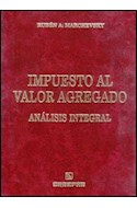 Papel IMPUESTO AL VALOR AGREGADO ANALISIS INTEGRAL (CARTONE)