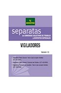 Papel VIGILADORES (SEPARATAS DE CONVENIOS COLECTIVOS DE TRABA  JO Y ESTATUTOS ESPECIALES)