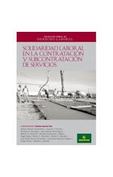 Papel SOLIDARIDAD LABORAL EN LA CONTRATACION Y SUBCONTRATACIO  N DE SERVICIOS (COLECCION TEMAS DE