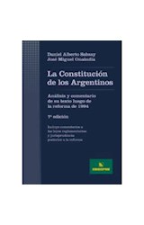 Papel CONSTITUCION DE LOS ARGENTINOS (7 EDICION) (ANALISIS Y  COMENTARIO LUEGO DE LA R.1994)