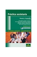 Papel PRACTICA SOCIETARIA (C/ACTUALIZACION ON-LINE) (RUSTICO)
