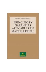 Papel PRINCIPIOS Y GARANTIAS APLICABLES EN MATERIA PENAL (RUSTICA)
