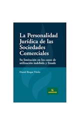 Papel PERSONALIDAD JURIDICA DE LAS SOCIEDADES COMERCIALES SU  LIMITACION EN LOS CASOS DE UTILIZAC