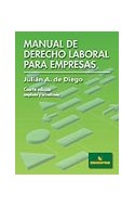 Papel MANUAL DE DERECHO LABORAL PARA EMPRESAS (CUARTA EDICION  AMPLIADA Y ACTUALIZADA) (RUSTICO)