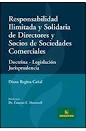 Papel RESPONSABILIDAD ILIMITADA Y SOLIDARIA DE DIRECTORES Y SOCIOS DE SOCIEDADES COMERCIALES