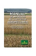 Papel MANUAL DE IMPUESTOS EN LA ACTIVIDAD AGROPECUARIA (CARTONE)