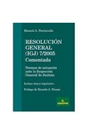 Papel RESOLUCION GENERAL (IGJ) 7/2005 COMENTADA NORMAS DE ACT  UACION ANTE LA INSPECCION GENERAL D