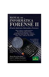Papel MANUAL DE INFORMATICA FORENSE II PRUEBA INDICIARIA INFORMATICA FORENSE (INCLUYE DVD)