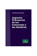 Papel ASPECTOS TRIBUTARIOS DE LOS CONCURSOS Y LAS QUIEBRAS (C  ARTONE)