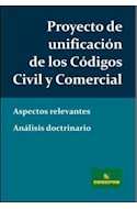 Papel PROYECTO DE UNIFICACION DE LOS CODIGOS CIVIL Y COMERCIAL ASPECTOS RELEVANTES ANALISIS DOCT