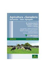Papel AGRICULTURA Y GANADERIA GANANCIAS VALOR AGREGADO (6 EDICION) (COLECCION PRACTICA) (RUSTICA)