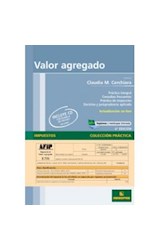 Papel VALOR AGREGADO (6 EDICION) (COLECCION PRACTICA) (INCLUY  E CD CON PLANILLA DE CALCULO)