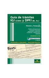 Papel GUIA DE TRAMITES IGJ Y DPPJ (COLECCION PRACTICA SOCIEDA  DES & CONCURSOS)