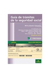 Papel GUIA DE TRAMITES DE LA SEGURIDAD SOCIAL (COLECCION PRAC  TICA LABORAL)