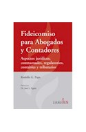 Papel FIDEICOMISO PARA ABOGADOS Y CONTADORES ASPECTOS JURIDIC  OS CONTRACTUALES REGULATORIOS CONTA
