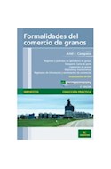 Papel FORMALIDADES DEL COMERCIO DE GRANOS (COLECCION PRACTICA  IMPUESTOS)