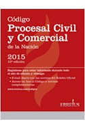 Papel CODIGO PROCESAL CIVIL Y COMERCIAL DE LA NACION 2015 (12  EDICION)