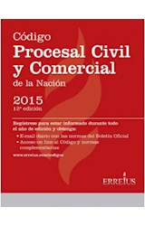 Papel CODIGO PROCESAL CIVIL Y COMERCIAL DE LA NACION 2015 (12  EDICION)